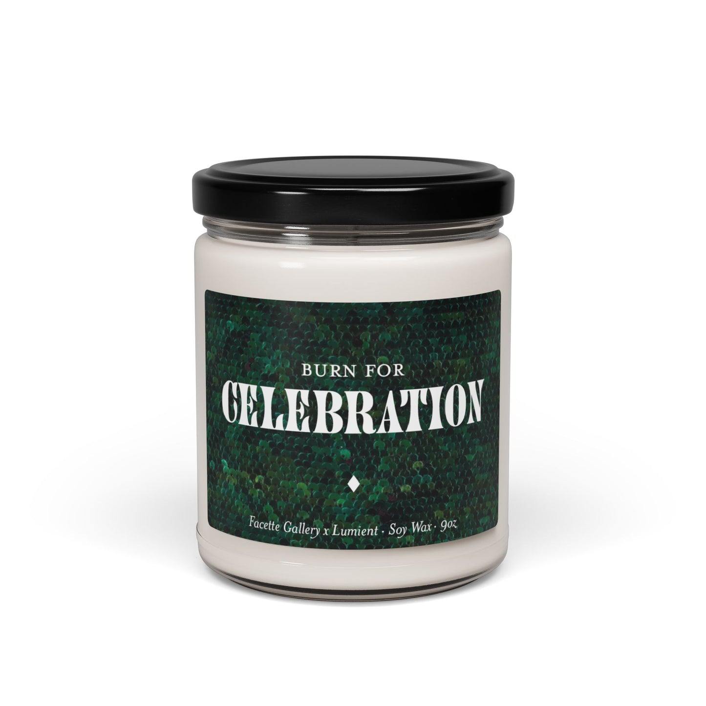 9oz glass jar candle with green sequin label, soy wax blend, black lid, and "Burn for Celebration" text on front