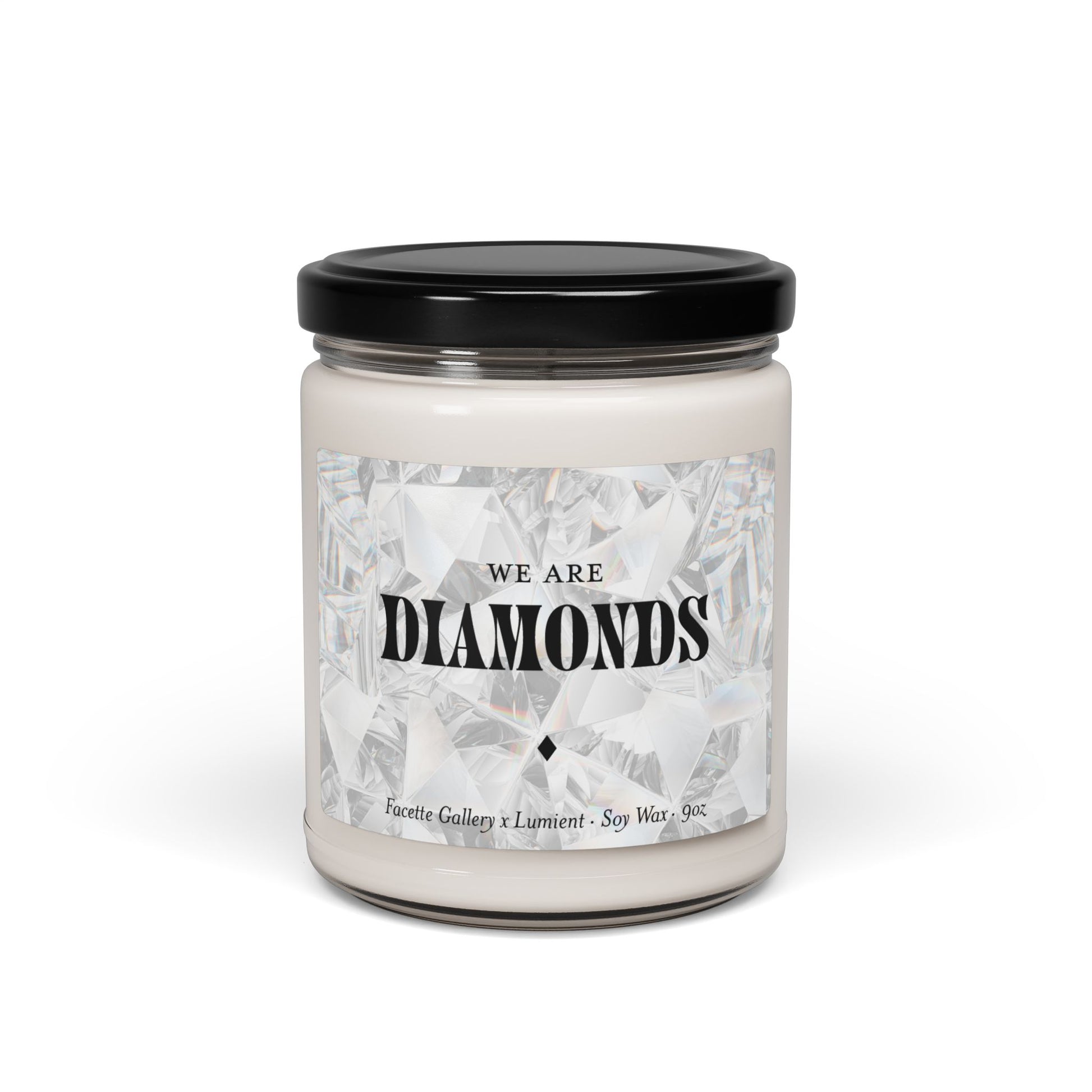 Facette Gallery Signature "We Are Diamonds" soy candle in 9oz glass jar with black lid and diamond-patterned label
