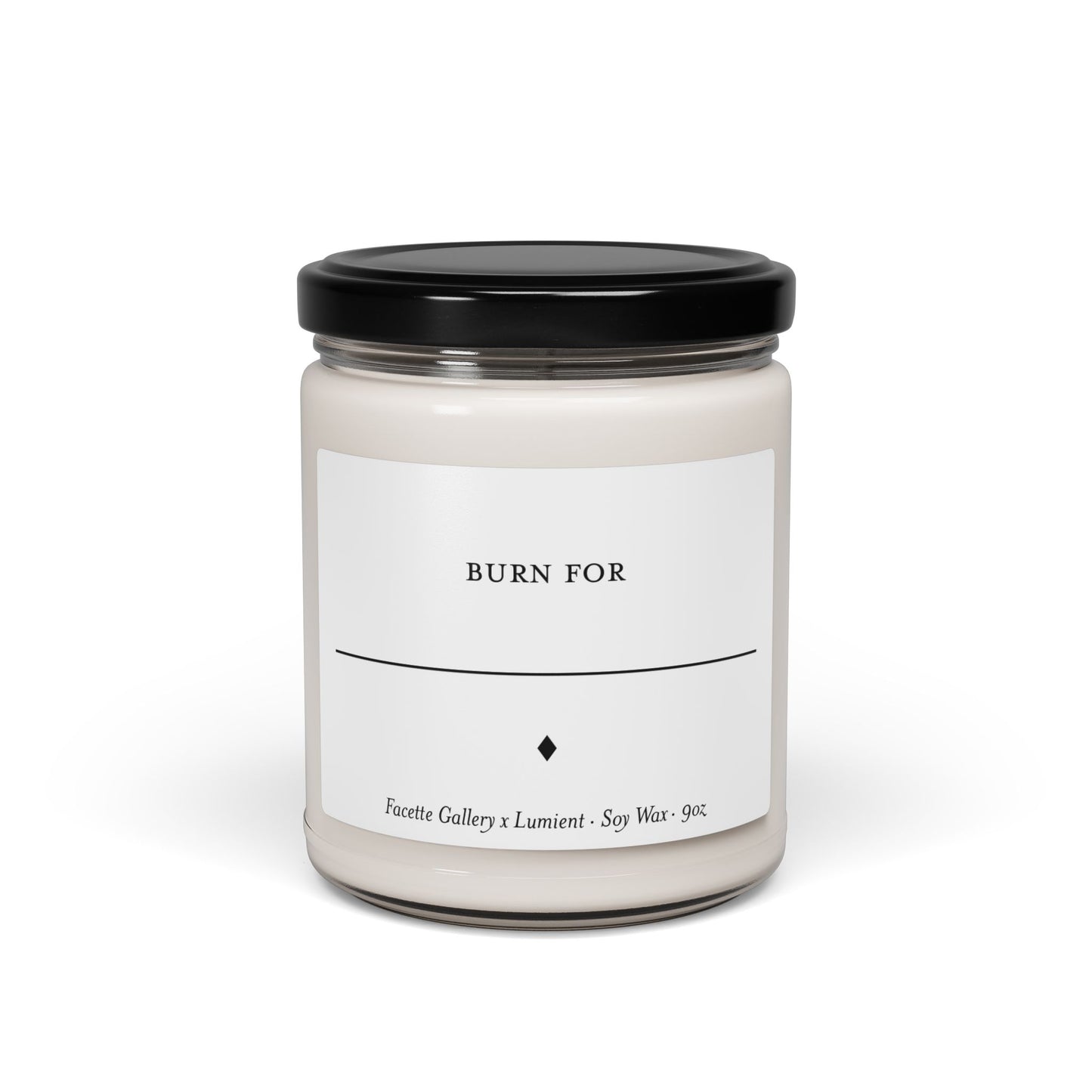 9oz white soy candle in glass jar with black lid and customizable "Burn For" label on white background
